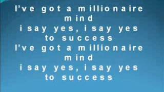 Ive Got A Millionaire Mind Yes To Successwmv [upl. by Zilada]