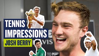 Tennis IMPRESSIONS  These are unreal 😂  Josh Berry is Rafa Roger Novak and the Murrays  LTA [upl. by Kannav]