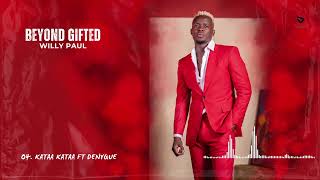 Willy Paul ft Denyque  Kataa Kataa  Visualizer [upl. by Nerti]