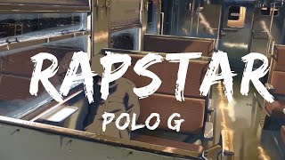 Polo G  RAPSTAR Lyrics [upl. by Aitsirhc655]