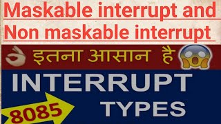 Maskable and Non maskable interrupt in hindiWhat is maskable interrupt and non maskable interrupt [upl. by Ydaf]