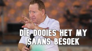 Die dooies het my saans besoek  Rooies Strauss [upl. by Aluk]