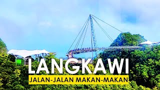 LANGKAWI 3H2M  Travelog JalanJalan MakanMakan [upl. by Rafaela]