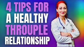 Throuple Relationship Tips Building Trust and Communication in Polyamory 🌈✨ [upl. by Einnaffit]