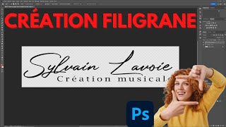 PHOTOSHOP  CRÉER facilement un FILIGRANE pour vos photos ET vidéos [upl. by Flossy]