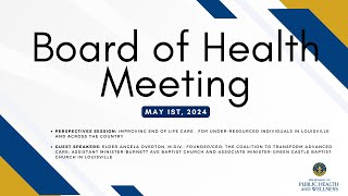 Board of Health Monthly Meeting  May 2024 [upl. by Aynwat]