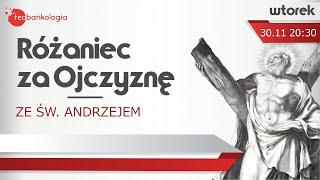 Różaniec za Ojczyznę ze św Andrzejem 3011 Wtorek [upl. by Assiralc]