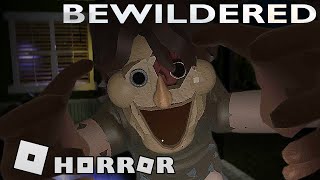 BEWILDERED  Full horror experience  ROBLOX [upl. by Feodora533]