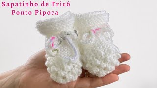 SAPATINHO DE BEBÊ EM TRICÔPONTO PIPOCA [upl. by Johnette]