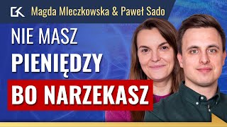 Jak przyciągnąć PIENIĄDZE i SZCZĘŚCIE – Świadomość QUANTUM 20 Magda Mleczkowska amp Paweł Sado  275 [upl. by Nalyr996]