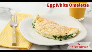 How to make Egg White Omelette in Microwave  Healthy  Food  Protein  Gym  Easy  FoodieSimran [upl. by Esilahc]