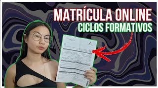 COMO HACER LA MATRICULA ONLINE PARA LOS CICLOS FORMATIVOS MEDIOSUPERIORES [upl. by Parry]