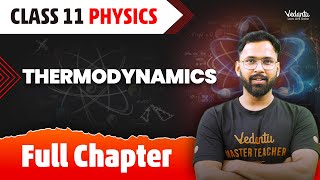 Thermodynamics Class 11 Full Chapter  Class 11 Physics Chapter 12  Anupam Sir VedantuMath [upl. by Ahsart704]