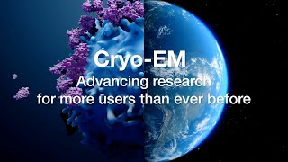 CryoEM Advancing research for more users than ever before [upl. by Letniuq]