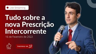 Tudo sobre a Nova Prescrição Intercorrente após a Lei 141952021 [upl. by Clem]