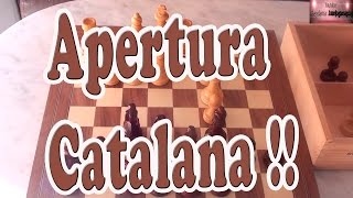 Apertura Catalana Desarrollo si pero mucho ojo Ajedrez chess [upl. by Wexler]