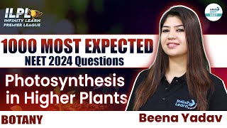 1000 Most Important NEET Botany Questions  Photosynthesis in Higher Plants  NEET 2024 Botany [upl. by Art905]