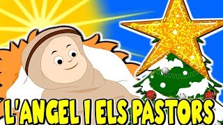 LANGEL I ELS PASTORS  Cançons de Nadal Nadales infantils divertides en Català Nadales per a nens [upl. by Ludly163]