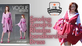 Sewing Vogue 1796 Zandra Rhodes Handkerchief Dress  but my way [upl. by Ylloj]