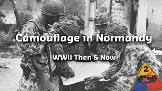 Camouflage in Normandy 1944  WWII Then amp Now [upl. by Robma]