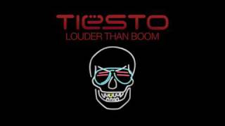 Tiësto  Louder Than Boom Extended Mix [upl. by Hsejar]