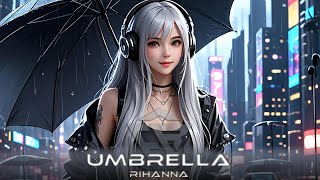 Alan Walker Style  Umbrella Rihanna  Fay Rachman Remake edm remix chill [upl. by Aldridge]