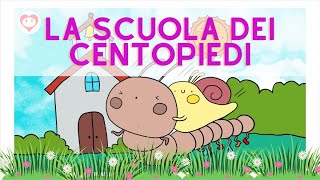 LA SCUOLA DEI CENTOPIEDI  Una storia di amicizia per i più piccoli [upl. by Annaegroeg]