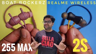 boAt Rockerz 255 Max VS Realme Buds Wireless 2S Neckband ⚡⚡ Best Neckband Under 1500 [upl. by Rus]