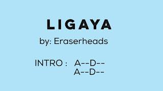 LIGAYA by EraserHeads  Lyrics with Chords [upl. by Eipper]