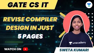 Revise Compiler Design in Just 5 Pages  GATE CS IT  Sweta Kumari [upl. by Casmey]