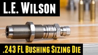 New LE FullLength BushingType Sizing Die  Overview and Setup [upl. by Nohpets]