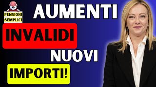 🟨 PENSIONI AUMENTI INVALIDI E NUOVI IMPORTI❗️ CI SARA UNAUMENTO DEL❗️ [upl. by Burty668]