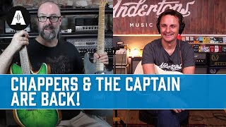 Chappers amp The Captain Are Back  Talking Chapman Guitars Life in Malta amp Guitar Lessons [upl. by Rhpotsirhc]