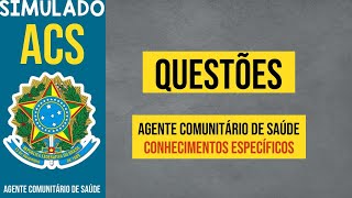 SIMULADO AGENTE COMUNITÁRIO DE SAÚDE ACS 17°  QUESTÕES COMENTADAS PROVA DA BANCA IBAM [upl. by Noiemad]