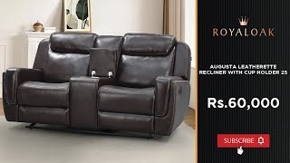 Royaloak  Augusta Leatherette Recliner With Cup Holder 2 Seater [upl. by Nedarb29]