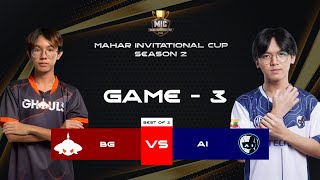 Game  3 BURMESE GHOULS vs AI ESPORTS  MIC [upl. by Nerraw]