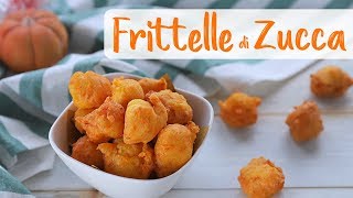 FRITTELLE SALATE DI ZUCCA Ricetta Facile FATTO IN CASA DA BENEDETTA  Pumpkin Fritters Easy Recipe [upl. by Taima724]