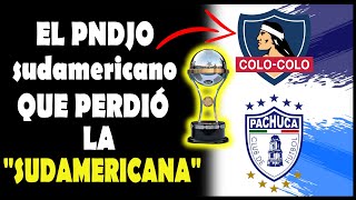 COLO COLO el único que perdió contra un MEXICANO la COPA SUDAMERICANA🏆 [upl. by Kellda]