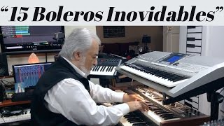 15 BOLEROS INOVIDABLES  OMAR GARCIA  HAMMOND ORGAN [upl. by Reseda]