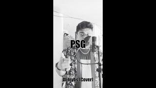 Al James  PSG Al Jeybs Cover [upl. by Eelasor378]