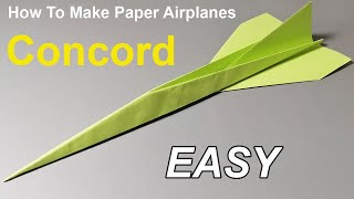 How To Make Paper Airplanes Concord [upl. by Ardys]