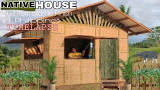 NATIVE HOUSE BUILT FROM START TO FINISH  30000 PESOS GASTOS  TIMELAPSE [upl. by Ymar]