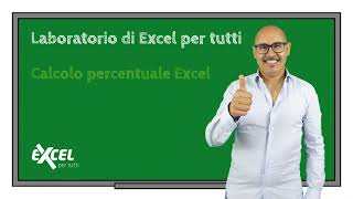 Esercizi Excel  Calcolo percentuale Excel [upl. by Meece906]