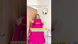 Dupatta draping styles youtubeshorts draping drapingstyle dupatta drapingsaree festiveseason [upl. by Elahcar890]