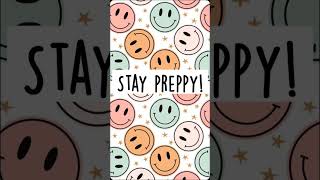 preppyyyyyyyyyy [upl. by Norvin]