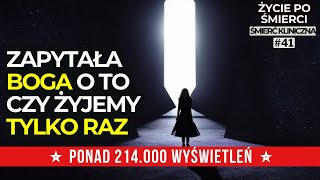 ZAPYTAŁA BOGA O TO CZY ŻYJEMY TYLKO JEDEN RAZ  Życie po śmierci  Śmierć kliniczna  NDE  Cathleen [upl. by Porte]