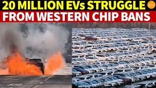 Big Trouble 20 Million EVs in China Face Difficulties Due to Restrictions on Using Western Chips [upl. by Aninahs]