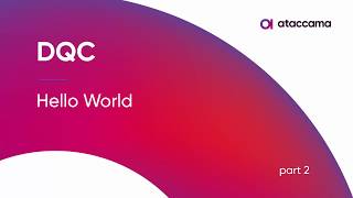 Ataccama Data Quality Center part 2 – Hello World [upl. by Killy]