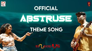 siNUsoid v5  Official Abstruse Theme Song [upl. by Neil]