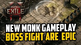 Path of Exile 2 New Monk Gameplay and Boss Fight are Absolutely Epic [upl. by Llertnad]